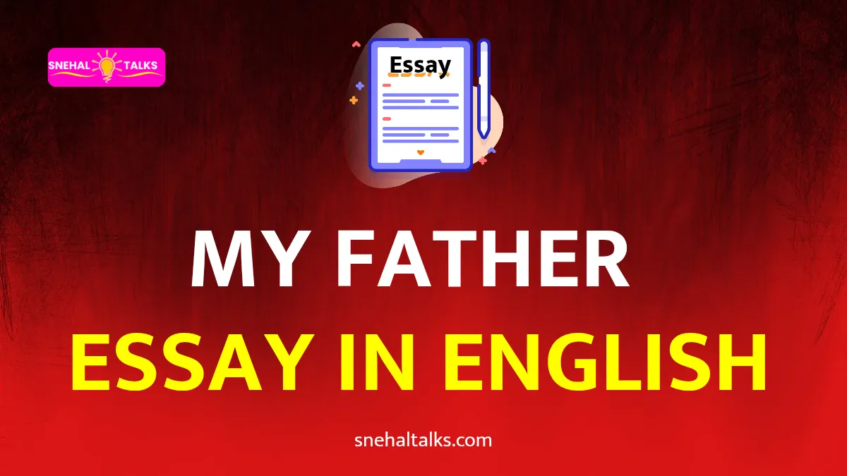 My Father Essay In English