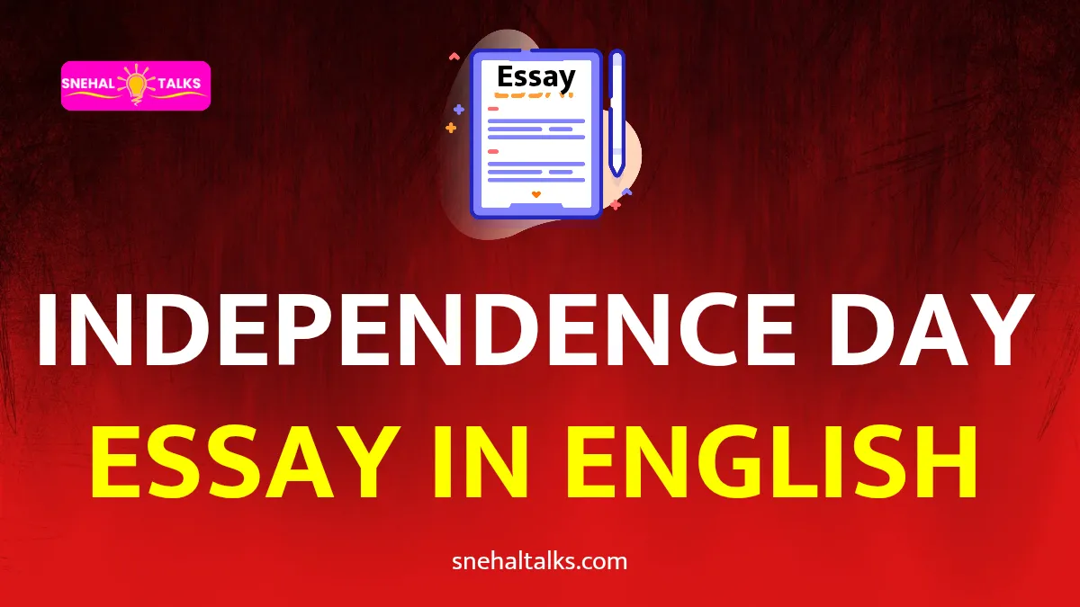 Independence Day Essay In English