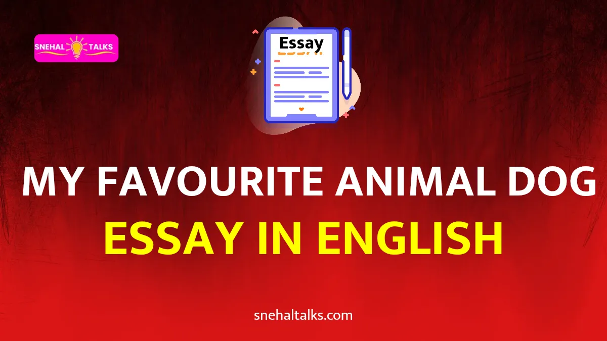 My favourite animal dog essay in English